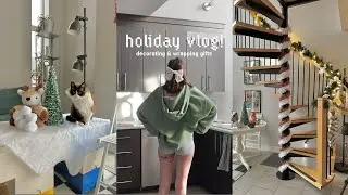 holiday vlog!! decorations + gifts