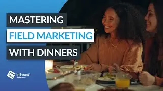 InEvent makes Field Marketing easy