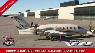 Livestream : Group Flight in Spain with Virtual Flight Online in Microsoft Flight Simulator