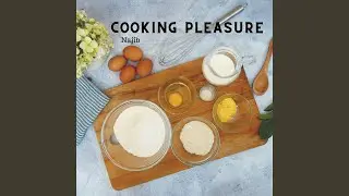 Cooking Pleasure