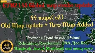 ETS2 1.45 Mega Map Combo Update (44 maps) || Global Map Combo || Setup Guide 