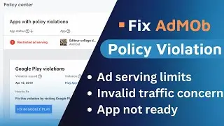 How to fix Google AdMob Policy violation issue | Ad limit, App not Ready | Invalid Traffic