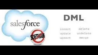 DML Statements ! Insert ! Update ! Delete ! Salesforce DML Statements
