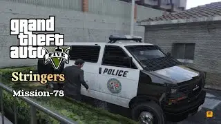 GTA 5 - Mission-78 - Stringers