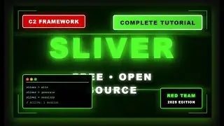 Sliver C2 Framework Tutorial - Complete Guide from Installation to Post-Exploitation