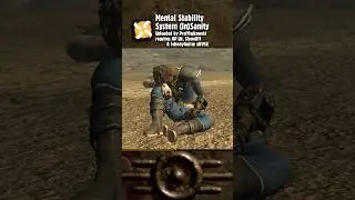 Manage Your Sanity With Mental Stability System in #Fallout New Vegas