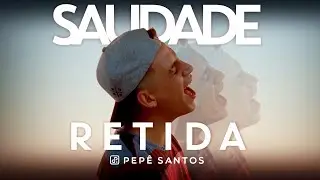 SAUDADE RETIDA