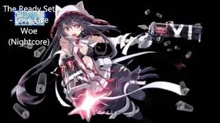 The Ready Set - Love Like Woe (Nightcore)