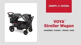 Voya™ Stroller Wagon Assembly Video | Radio Flyer