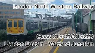 INCREDIBLE MOTOR THRASH! | LNWR Class 319 | 319429 and 319220 | London Euston - Watford Junction
