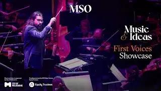 First Voices Showcase | Music and Ideas | Melbourne Symphony Orchestra