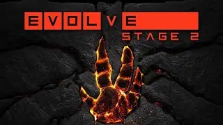 Evolve STAGE 2 is BACK?!?