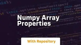 numpy array properties
