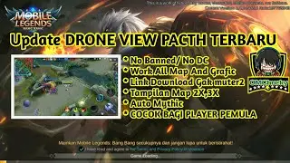 [UPDATE]Drone View Terbaru Mobile legend Tampilan Map 2X,3X