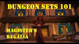 Dungeon Sets 101: Magister's Regalia