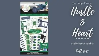 Hustle & Heart | Sticker Book Flip-Thru | The Happy Planner | Fall 2021