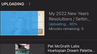 I love uploading videos