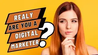 Are you a digital marketer? We are all digital marketer