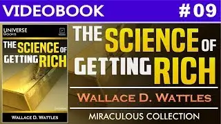 🔴 HOW TO USE THE WILL - THE SCIENCE OF GETTING RICH