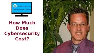 How much does cybersecurity cost? Cybersecurity4biz small business owner cyber security tips
