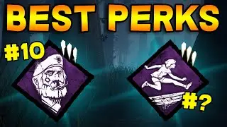 Top 10 Best Survivor Perks (Updated 7.1.1) | Dead by Daylight (DBD)