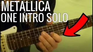 One Intro Solo - Metallica - Guitar Lesson