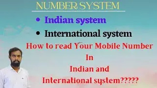 NUMBR SYSTEM || Indian Number System | International Number System |  How To Read 10 digit number |