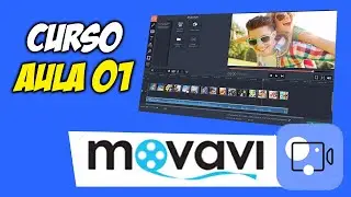 Movavi Video Editor Plus 2021 | Aula 01 - Aprendendo a Importar Arquivos e Mais