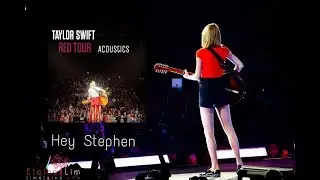 Hey Stephen (Surprise Songs Red Tour) (Acoustic) Audio