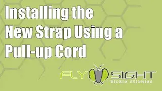 Installing the New Strap Using a Pull up Cord