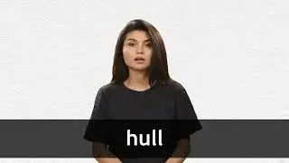 How to pronounce HULL in American English