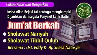 Sholawat Nariyah merdu laki-laki | Sholawat Syifa thibbil qulub | sholawat penyembuh segala penyakit