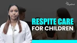 Respite Care for Children | Prayatna Centre for Child Development