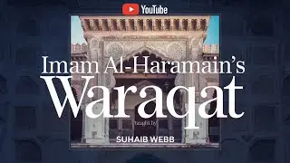 Usul al-Fiqh Lesson Forty Two Imam al-Harmain's Waraqat: Abrogation (Part III)