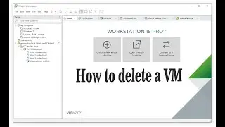 Delete virtual machines in VMware workstation easily! (Erase permanently)