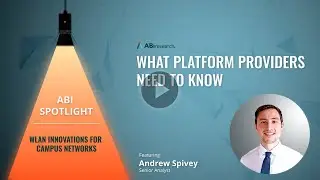 WLAN Innovations for Campus Networks: What Platform Providers Need to Know