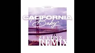 California Baby - TWINSICK (zevenx remix)