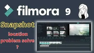filmora snapshot file location problem solve 2020 || Take a Snapshot of a Video Clip || filmora 9  ?