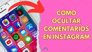 COMO OCULTAR COMENTARIOS EN INSTAGRAM 🟢