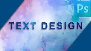 How To Insert Text With Color And Design In Adobe Photoshop