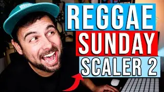 SCALER 2 | Reggae Sunday | Ableton 11 TUTORIAL