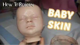 HOW TO REBORN | Pt. 5 Skin Layers | Melissa Ferrante
