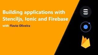 4.1 Building applications with Stenciljs/Ionic and Firebase - Adding a Service Layer