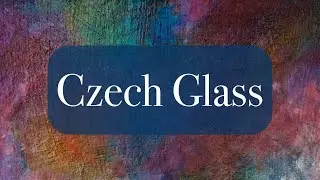Czech Glass!