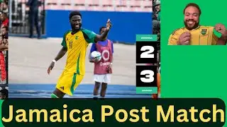 Dominica 2 Jamaica 3 Live Post Match Breakdown | Player Ratings | Must Finish 1st ||