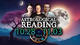Astrologia Animus | October 28 - November 3, 2024