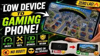 Turn ANY Low-End Phone into a Gaming Phone! 😱 PUBG/BGMI Zero Lag + 60/120 FPS Boost (No Root)