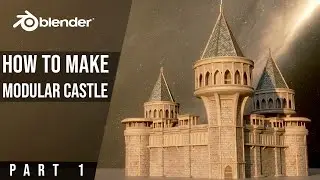 Создание модульного замка в Blender (1) / How to make a modular castle in Blender (1)