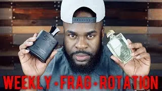Weekly Fragrance Rotation #6 | Top 7 Fragrance Picks (2018)