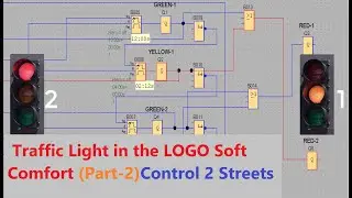 Siemens PLC - Traffic Light in the LOGO Soft Comfort (Part-2) Control 2 Streets